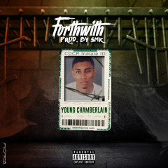 Forthwith (Prod. By SMK)