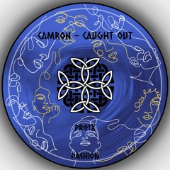 Camron - Caught Out (P018)