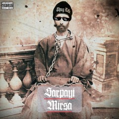 Mirsa - Sarpayi