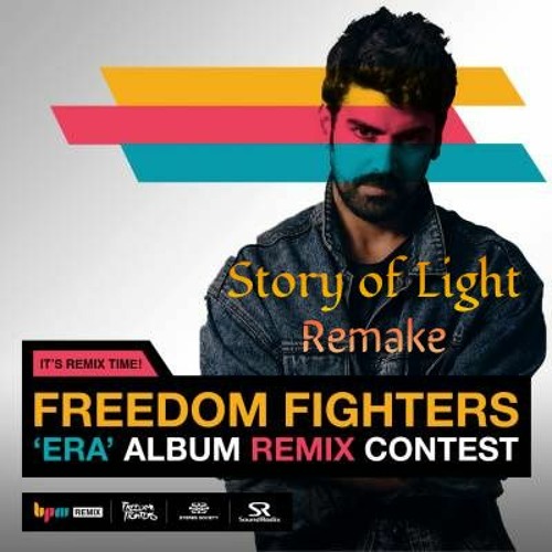 Freedom Fighters - Era (Story of Light Remake)