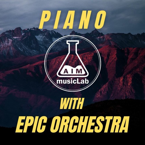 Piano With Epic Orchestra  - royalty-free background music
