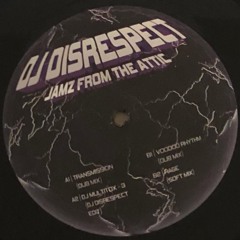 SCUM003 | DJ DISRESPECT | JAMZ FROM THE ATTIC | Snippets