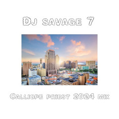 Calliope priest mix - Dj Savage 7