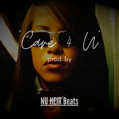R&B Sampled Drill Aaliyah Type Beat 2022 'Care 4 U' prod. NU HEIR Beats