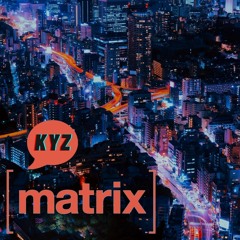 MATRIX - KYZ