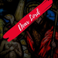 Dear Lord Prod. by Kevin Hues