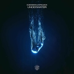 DubVision, Afrojack - Underwater