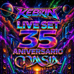 KEBRIN @ 35 Aniversario Masia