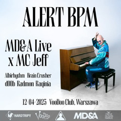 Brain Crusher @ Alert BPM - MD&A x MC Jeff (Gabber Is An Art)
