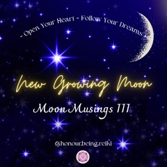 Moon Musing III: Growing Moon