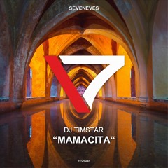 DJ Timstar - Mamacita (OUT NOW)