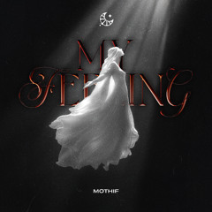 Mothif - My Feeling