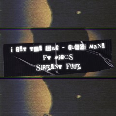 I Get The Bag- Gucci Mane ft. Migos (SiRPENT flip) FREE DL