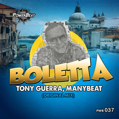 Tony Guerra, Manybeat - Boletta