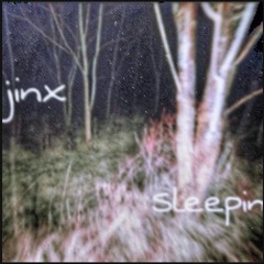 lost jinx+sleepin(prod. ic3m4ne)