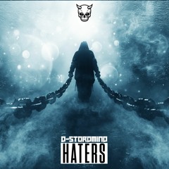 D-Stordmind - Haters! (Radio Edit) | BNR 009