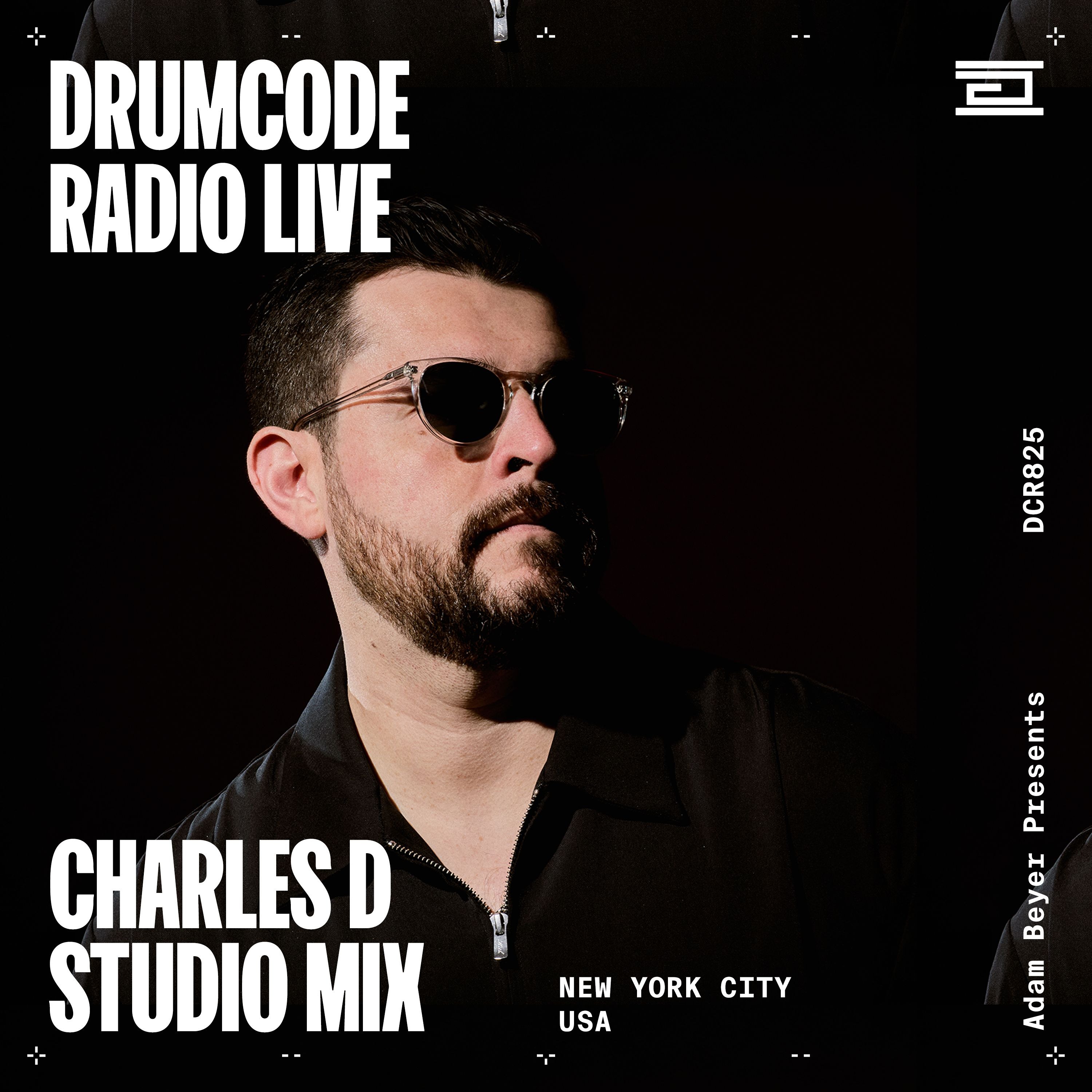 DCR825 – Drumcode Radio Live - Charles D studio mix recorded in New York