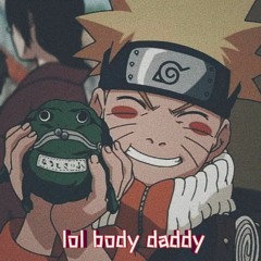lol body - NARUTO