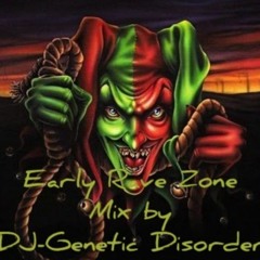 Early Rave Zone
