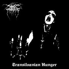 Transilvanian Hunger (with Commentary)