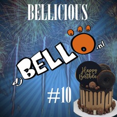 Bellicious #10 - Patricia's NYE Birthday Batch Mix