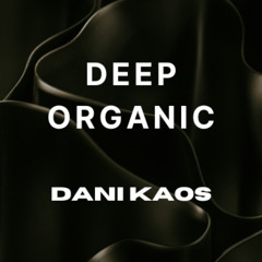 Dani Kaos - Deep House (July 2025)