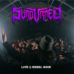 SVNBVRNED LIVE @ NOIR APRIL 6TH