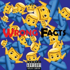 Wrong Facts
