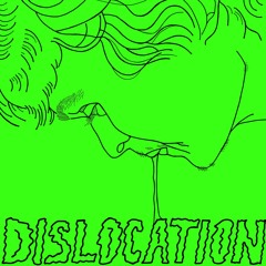 Dislocation