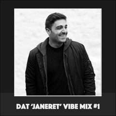 Dat 'Janeret' Vibe Mix #1 [Vinyl Only]
