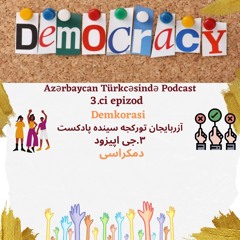 Demokrasi 3. ci Epizod( دموکراسی ۳.جی اپیزود)