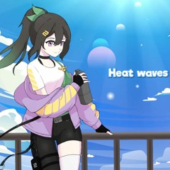 Heat Waves - Glass Animals / Japanese Cover by Lime