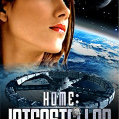 Get KINDLE ✉️ Home: Interstellar: (Hope's War) by  Ray Strong EBOOK EPUB KINDLE PDF