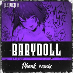 BABYDOLL (Phonk Remix)