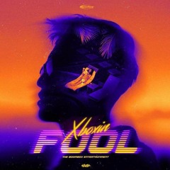X BOXIN' -  FOOL