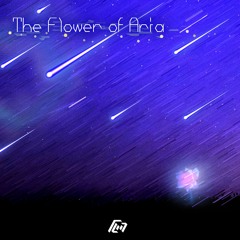 The Flower of Aria
