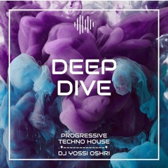 DEEP DIVE | Progressive Techno House 2024