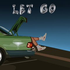 Let go