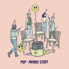 bloody mary, kate, and ashley (slowed) - PUP