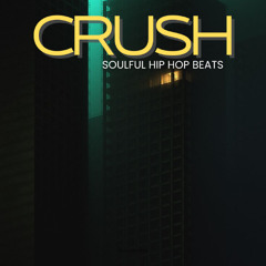 CRUSH - BOOM BAP HIP HOP INSTRUMENTAL BEAT (6)