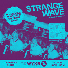 Strange Wave 7-17-25 Memphis, TN