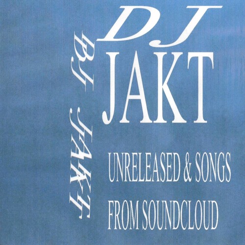DJ Jakt - Nothin2
