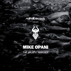 04.Mike Opani - The Ancient Mariner (Jertecs Remix)