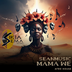 Mama We (Original Mix)