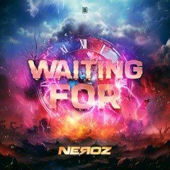 Neroz - Waiting For