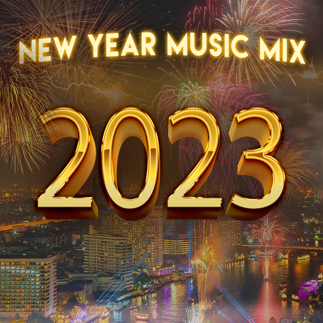 🎇New Year Music Mixes 2023 | 🔈Best Popular Songs Of 2023 | cover artwork