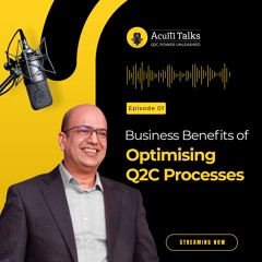 Business Benefits of Optimising Q2C Processes