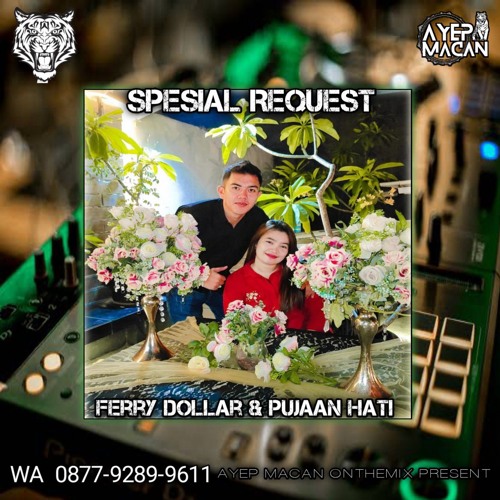 AYEP MACAN • FUNKOT KENANGAN x MENDUA [REQ FERRY DOLLAR & PUJAAN HATI]