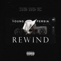 Young Persia - Rewind