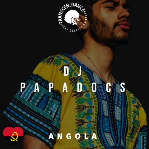 Stream Angola DJ PapaDocs All About Angola Semba Kizomba